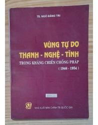 Vùng tự do Thanh-Nghệ-Tĩnh trong kháng chiến chống Pháp 1946-1954