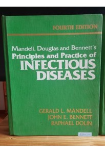 Mandell, Douglas and Bennett's Principles and Practice of Infectious Diseases