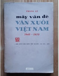 Mấy vấn đề Văn xuôi Việt Nam 1945 - 1970