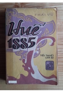 Huế 1885 - tiểu thuyết lịch sử