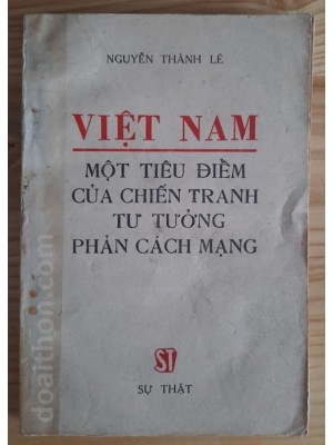 Việt Nam một tiêu điểm của chiến tranh tư tưởng phản cách mạng (1985)
