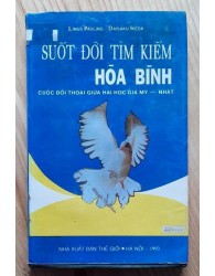 Suốt đời tìm kiếm hòa bình