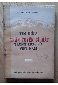 Tìm hiểu trận tuyến bí mật trong lịch sử Việt Nam (1986)