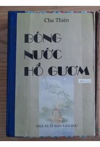 Tiểu thuyết lịch sử - Bóng nước Hồ Gươm