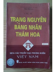 Các vị Trạng nguyên, Bảng nhãn, Thám hoa