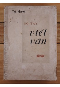 Sổ tay viết văn - Tô Hoài (1977)