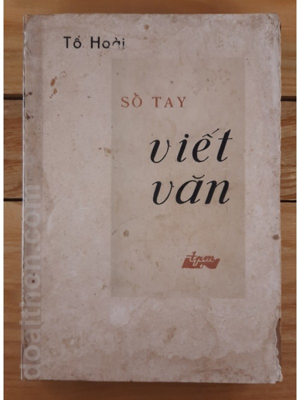 Sổ tay viết văn - Tô Hoài (1977)