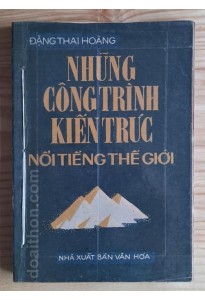 Những công trình kiến trúc nổi tiếng thế giới