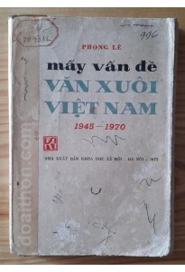 Mấy vấn đề Văn xuôi Việt Nam 1945-1970 (1972)