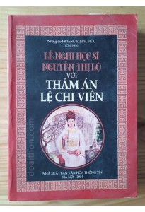 Nguyễn Thị Lộ - Lệ Chi Viên