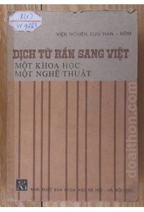 Dịch từ Hán sang Việt một khoa học, một nghệ thuật (1982)