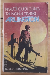 Người cuối cùng tại nghĩa trang Arlington (1987)