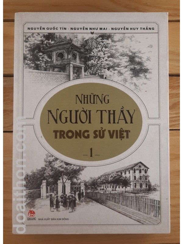 Những người thầy trong sử Việt - I