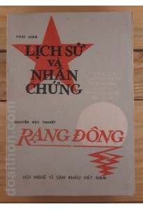 Lịch sử và nhân chứng, Rạng Đông (1984)