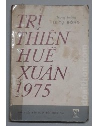 Trị Thiên Huế Xuân 1975 (1983)