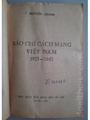 Báo chí cách mạng Việt Nam 1925-1945 (1984)