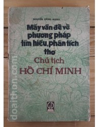 Phương pháp tìm hiểu và phân tích thơ Hồ Chủ Tịch