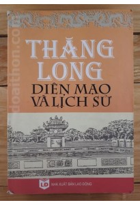 Thăng Long diện mạo và lịch sử