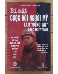 Cuộc đời người Mỹ làm "sống lại" Đặng Thuỳ Trâm