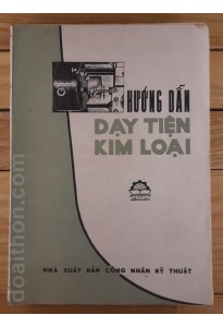 Hướng dẫn dạy tiện kim loại (1977)