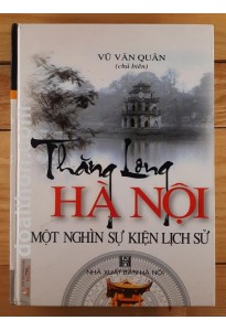 Một nghìn sự kiện lịch sử Thăng Long Hà Nội