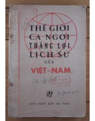 Thế giới ca ngợi thắng lợi lịch sử của Việt Nam (1973)