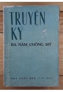 Truyện ký Ba năm chống Mỹ (1968)