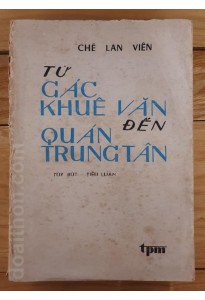 Từ Các Khuê Văn tới Quán Trung Tân (1981)