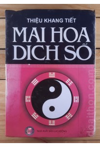 Mai hoa Dịch số - Thiệu Khang Tiết (x2006)