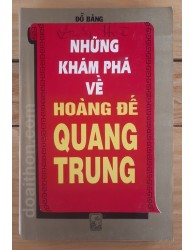 Những khám phá về Hoàng đế Quang Trung