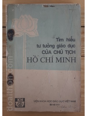 Tìm hiểu tư tưởng giáo dục của Chủ tịch Hồ Chí Minh (1990)