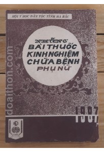 Những bài thuốc kinh nghiệm chữa bệnh phụ nữ (1987)