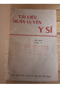 Tài liệu huấn luyện Y sĩ (1969,1970)