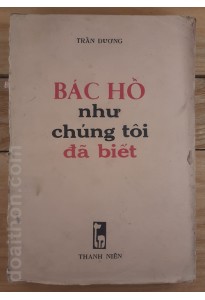 Bác Hồ như chúng tôi đã biết (1985)