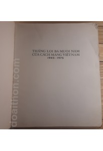 Thắng lợi 30 năm của cách mạng Việt Nam (1975)