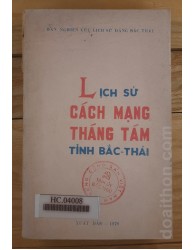 Lịch sử cách mạng tháng tám tỉnh Bắc Thái (1978)