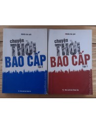 Chuyện thời bao cấp - tập 1-2