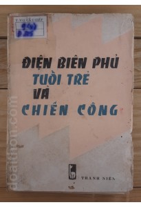 Điện Biên Phủ tuổi trẻ và chiến công (1984)