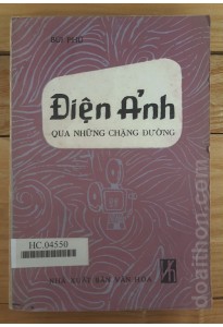 Điện Ảnh qua những chặng đường (1981)