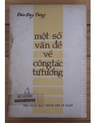 Một số vấn đề về công tác tư tưởng (1984)