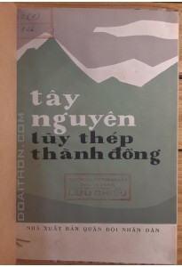 Tây Nguyên lũy thép thành đồng (1973)