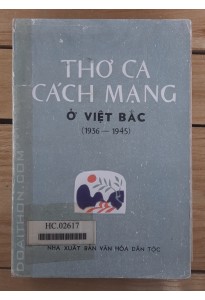 Thơ ca Cách mạng ở Việt Bắc 1936 - 1945 (1977)