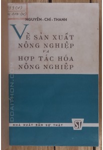 Sản xuất nông nghiệp và hợp tác hoá nông nghiệp (1969)