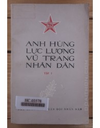 Anh hùng lực lượng vũ tranh nhân dân - tập 1 (1978)