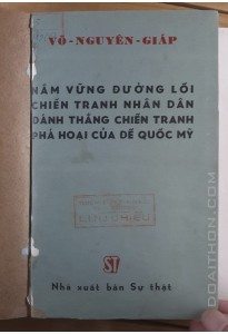 Nắm vững đường lối chiến tranh nhân dân, đánh thắng chiến tranh phá hoại của Đế quốc Mỹ (1972)