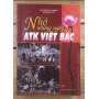 Nhớ những ngày ở ATK Việt Bắc