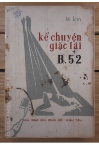 Kể chuyện giặc lái B52 (1977) 