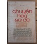 Chuyện hay sử cũ (1973)