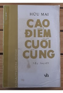 Cao điểm cuối cùng (1984)- Hữu Mai