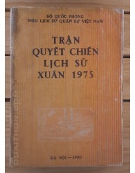 Trận quyết chiến lịch sử Xuân 1975 (1990)